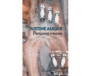 Personne morale - Justine Augier - Actes sud - broché - Roman