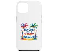 Personne n'aime un été ombragé sur la plage Coque pour iPhone 13
