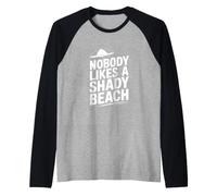 Personne n'aime Une Plage ombragée, Humoristique, Tropical Manche Raglan