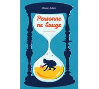 Personne ne bouge