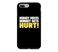 Personne ne Bouge Personne ne se blesse Coque pour iPhone 7 Plus/8 Plus