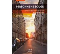 Personne ne bouge Une enquête sur le confinement du printemps 2020 - Nicolas Mariot - Uga - broché - Essai