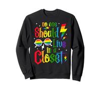 Personne ne devrait Vivre dans Un Placard LGBTQ Gay Pride LGBT Ally Sweatshirt