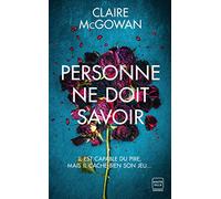 Personne ne doit savoir (Prix des lectrices 2023)