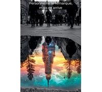 Personne ne le remarque, mais ça arrive