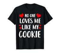 Personne ne m'aime comme mon cookie T-Shirt