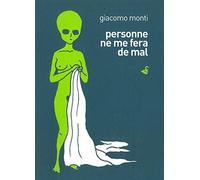 Personne ne me fera de mal - Giacomo Monti - Rackham - broché - Bande dessinée