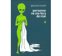 Personne ne me fera de mal - Giacomo Monti - Rackham - broché - Bande dessinée
