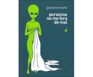 Personne ne me fera de mal - Giacomo Monti - Rackham - broché - Bande dessinée