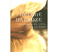 Personne ne me volera ce que j'ai dansé