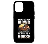 Personne ne Peut enseigner l'équitation Aussi Bien qu'un Cheval Coque pour iPhone 12/12 Pro