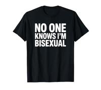 Personne ne Sait Que Je suis bisexuel - Funny Bi Pride T-Shirt