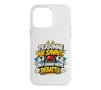 Personne Ne Savait on A Quand Même Débattu Humour Quiz Coque pour iPhone 14 Pro Max