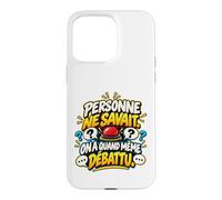 Personne Ne Savait on A Quand Même Débattu Humour Quiz Coque pour iPhone 15 Pro Max