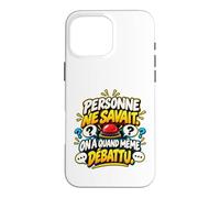 Personne Ne Savait on A Quand Même Débattu Humour Quiz Coque pour iPhone 16 Pro Max