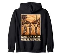 Personne ne savait où Nous étions Gen X Retro Sweat à Capuche