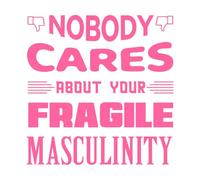 personne ne se soucie de ta masculinité fragile Stickers muraux 67.2x68.5cm Décoration de carrosserie Rose