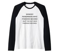 Personne ne se souvient Qui a terminé deuxième mais Le Gars Qui Manche Raglan