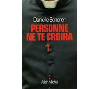 Personne ne te croira