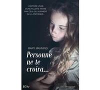 Personne ne te croira