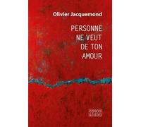 Personne Ne Veut De Ton Amour