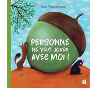 Personne Ne Veut Jouer Avec Moi !