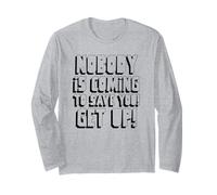 Personne ne Vient pour Vous sauver ! Levez-Vous ! (Fighter Statement) Manche Longue