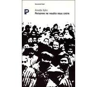 Personne ne voudra nous croire