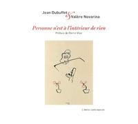 Personne n'est à l'intérieur de rien