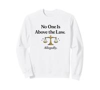 Personne n'est au-Dessus de la Loi prétendument Justice Sweatshirt