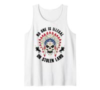 Personne n'est illégal sur Une Terre volée Chemise Immigrant indigène Débardeur