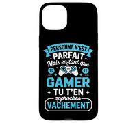 Personne n'est Parfait mais en Tant Que Gamer Tu Y ES Coque pour iPhone 15 Plus