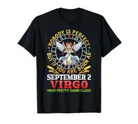 Personne n'est Parfait si Vous êtes né comme Septembre 2 Vierge Pretty T-Shirt