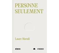 Personne seulement