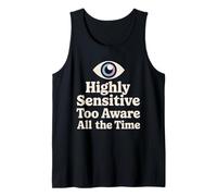 Personne très Sensible HSP Introverti Sensitive Empath Débardeur