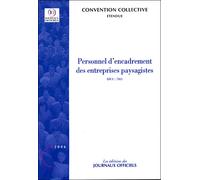 Personnel d'encadrement des entreprises paysagistes Convention collective - Collectif - Journaux Officiels - broché - Etude