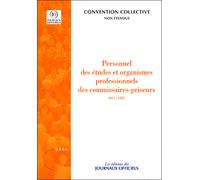 Personnel des études et organismes professionnels des commissaires-priseurs T3222 Convention collective - Collectif - Journaux Officiels - broché - Etude