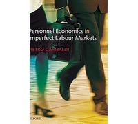 Personnel Economics In Imperfect Labour Markets