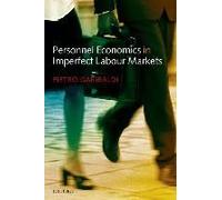 Personnel Economics In Imperfect Labour Markets