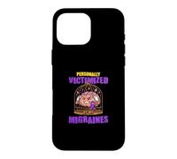 Personnellement Victime de Mes migraines Coque pour iPhone 16 Pro Max