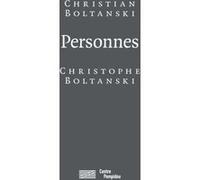 Personnes BOLTANSKI CHRISTOPHE/BOLTANSKI CHRISTIAN (Auteur)