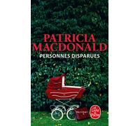 Personnes disparues - Lost innocents - Patricia J. MacDonald - Lgf - Poche - Roman
