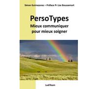 PersoTypes: Mieux communiquer pour mieux soigner