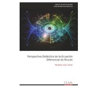 Perspectiva Didáctica de la Ecuación Diferencial de Riccati: Modelo Van Hiele
