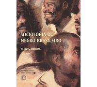 Perspectiva Sociologia do Negro Brasileiro