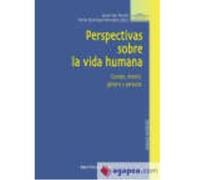 Perspectivas De La Vida Humana. Cuerpo, Mente, Género Y Persona - Biblioteca Nueva Biblioteca Nueva (Auteur)