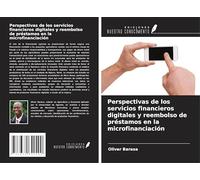 Perspectivas de los servicios financieros digitales y reembolso de préstamos en la microfinanciación