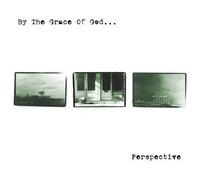 By the Grace of God - Perspective [Import]