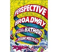 Perspective Broadway - Martes Bathori - Requins Marteaux - broché - Bande dessinée