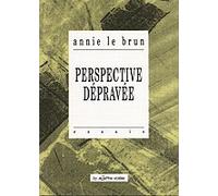 Perspective Depravee-